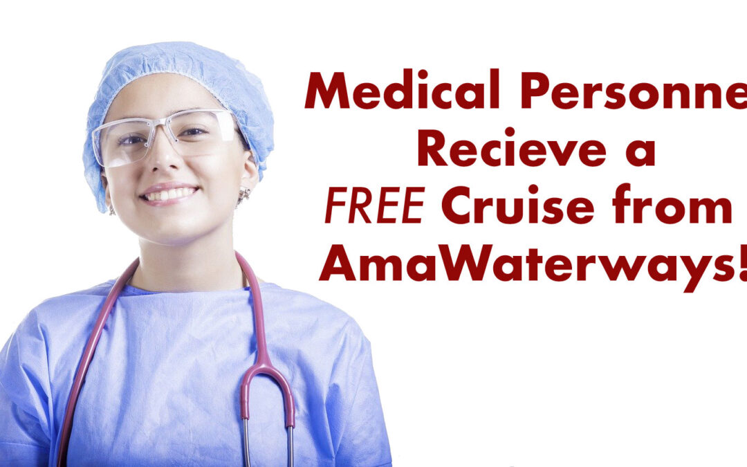 AmaWaterways is giving away a FREE cruise to all Frontline medical workers